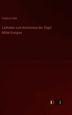 Leitfaden zum Bestimmen der Vögel Mittel-Europas