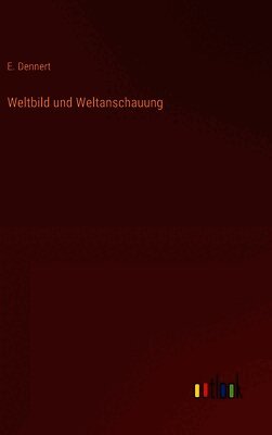 Weltbild und Weltanschauung