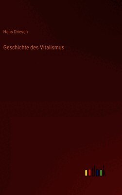 Geschichte des Vitalismus