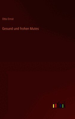 Gesund und frohen Mutes