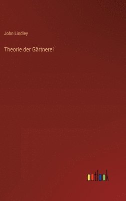 Theorie der Gärtnerei
