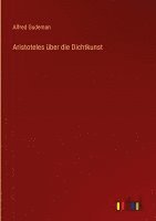 Alfred Gudeman - Aristoteles über die Dichtkunst, Inbunden