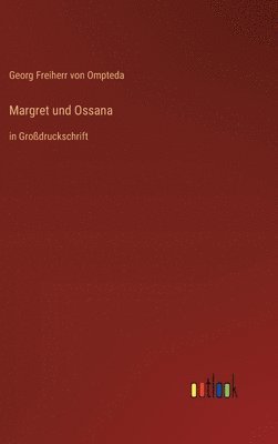 Margret und Ossana