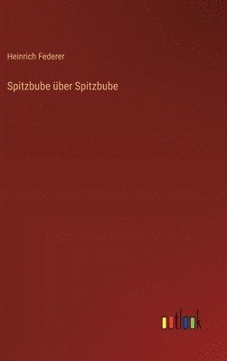 Spitzbube über Spitzbube
