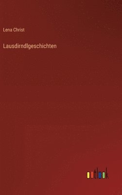 Lausdirndlgeschichten