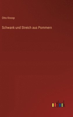 Schwank und Streich aus Pommern