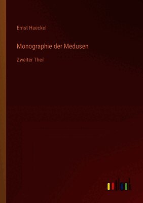 Monographie der Medusen