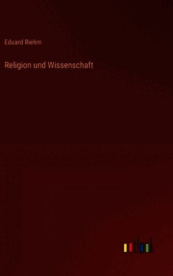 Religion und Wissenschaft