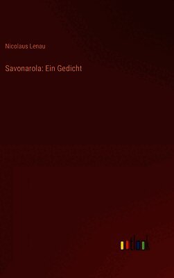 Savonarola: Ein Gedicht