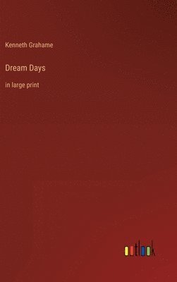 Dream Days 1