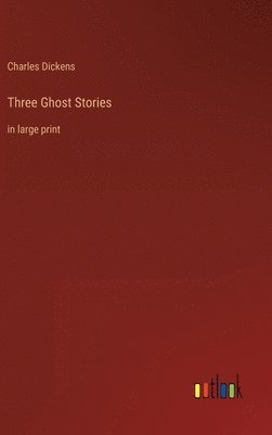 bokomslag Three Ghost Stories