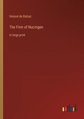 The Firm of Nucingen 1