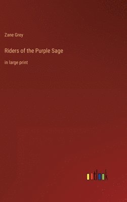 Riders of the Purple Sage