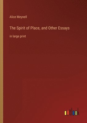 bokomslag Spirit of Place, and Other Essays