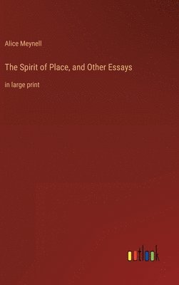bokomslag Spirit of Place, and Other Essays