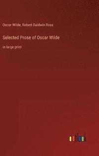 bokomslag Selected Prose of Oscar Wilde