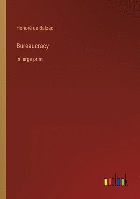 Bureaucracy