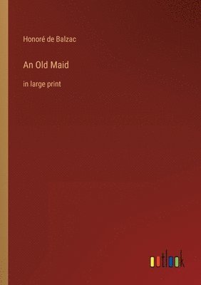 bokomslag An Old Maid