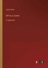 bokomslag Off on a Comet