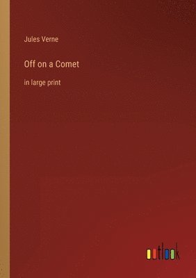 Off on a Comet
