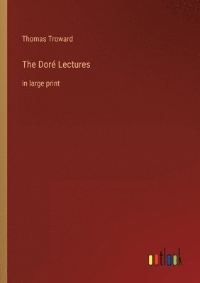bokomslag Doré Lectures