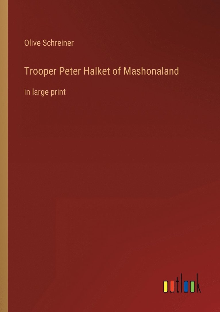 Trooper Peter Halket of Mashonaland 1