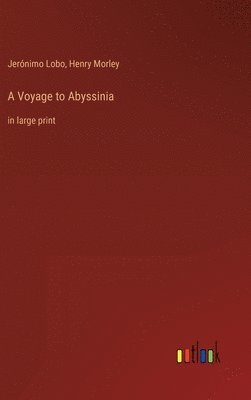 A Voyage to Abyssinia 1