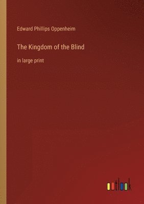 The Kingdom of the Blind 1