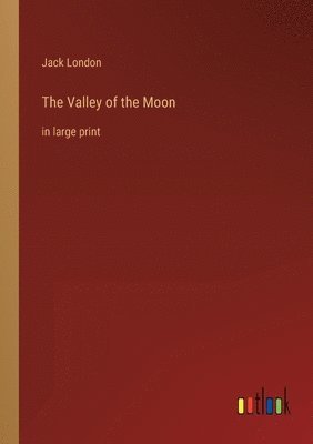Valley of the Moon