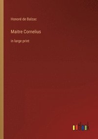 bokomslag Maitre Cornelius