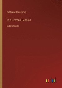bokomslag In a German Pension