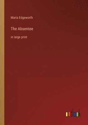 The Absentee 1
