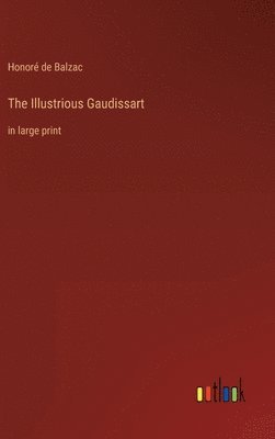 bokomslag The Illustrious Gaudissart