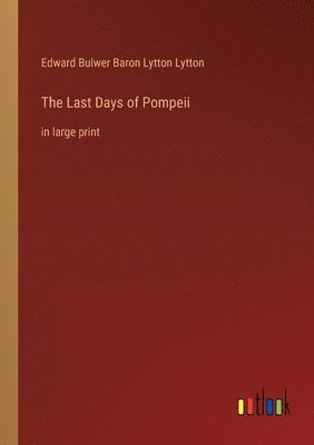 The Last Days of Pompeii 1