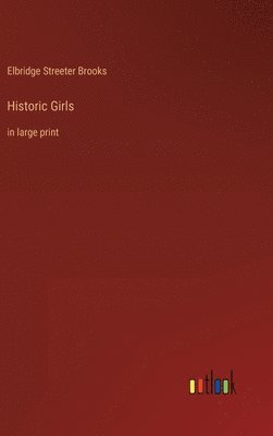 Historic Girls 1