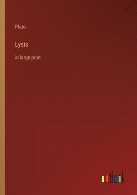 Plato - Lysis, Häftad