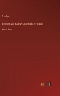 bokomslag Studien zur Cultur-Geschichte Polens