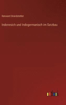 Indonesich und Indogermanisch im Satzbau 1