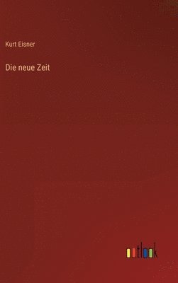 Die neue Zeit 1