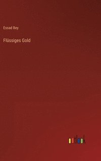 bokomslag Flssiges Gold