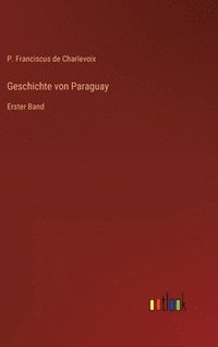 bokomslag Geschichte von Paraguay