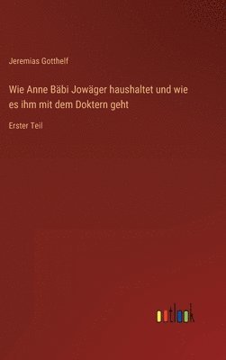 Wie Anne Bbi Jowger haushaltet und wie es ihm mit dem Doktern geht 1