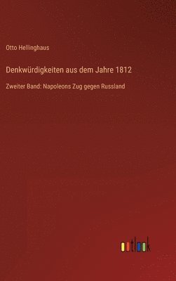 bokomslag Denkwrdigkeiten aus dem Jahre 1812