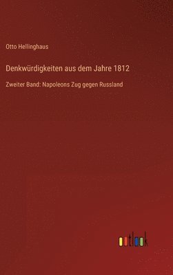 Denkwürdigkeiten aus dem Jahre 1812