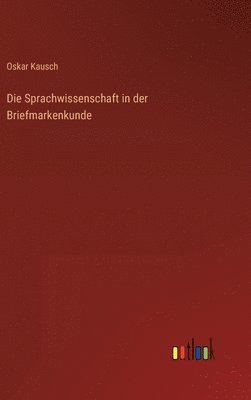 Sprachwissenschaft in der Briefmarkenkunde