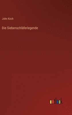 bokomslag Siebenschläferlegende