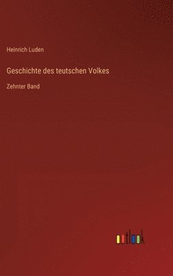 bokomslag Geschichte des teutschen Volkes