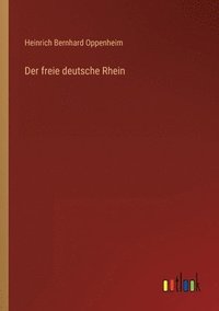 bokomslag Der freie deutsche Rhein