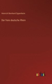 bokomslag Der freie deutsche Rhein