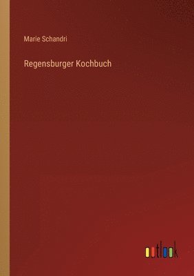 Regensburger Kochbuch 1